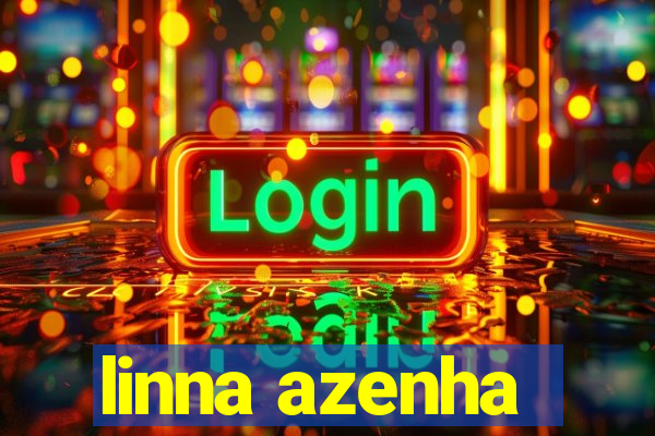 linna azenha