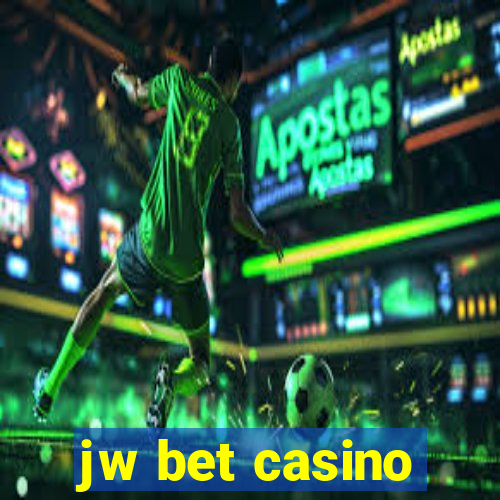 jw bet casino