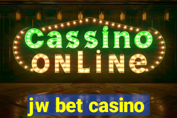 jw bet casino