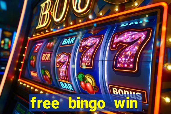 free bingo win real cash