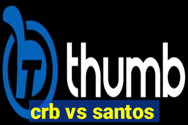 crb vs santos