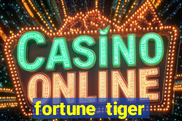 fortune tiger deposito de 5 reais