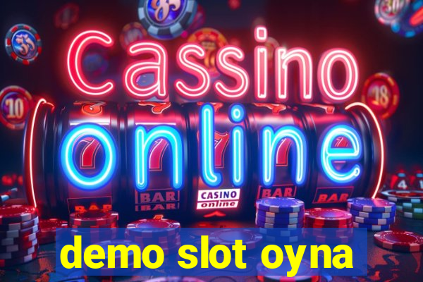 demo slot oyna