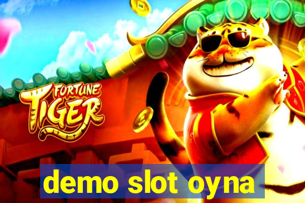 demo slot oyna