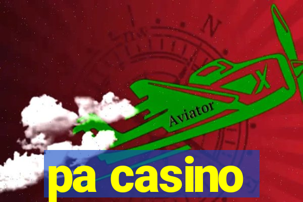 pa casino