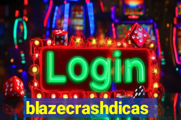 blazecrashdicas