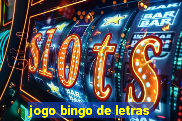 jogo bingo de letras