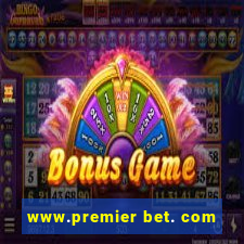 www.premier bet. com