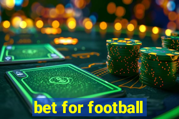 bet for football