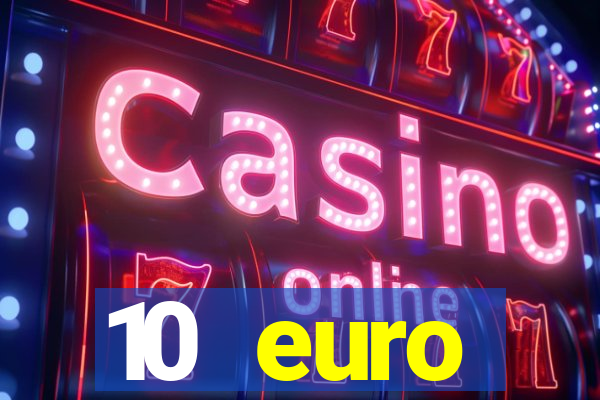 10 euro willkommensbonus casino ohne einzahlung