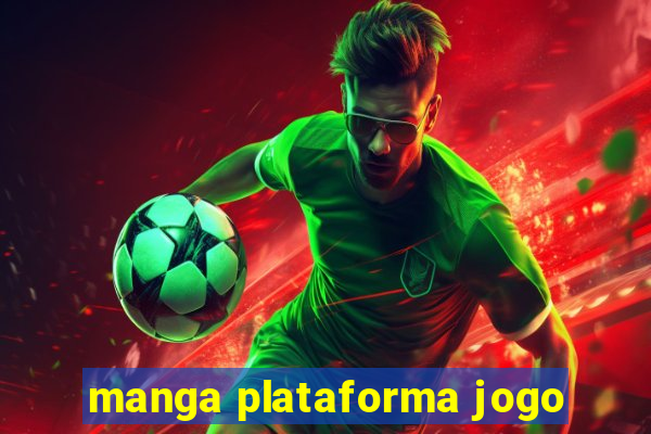 manga plataforma jogo