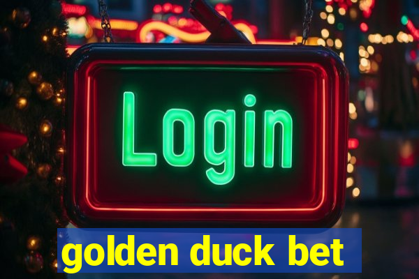 golden duck bet