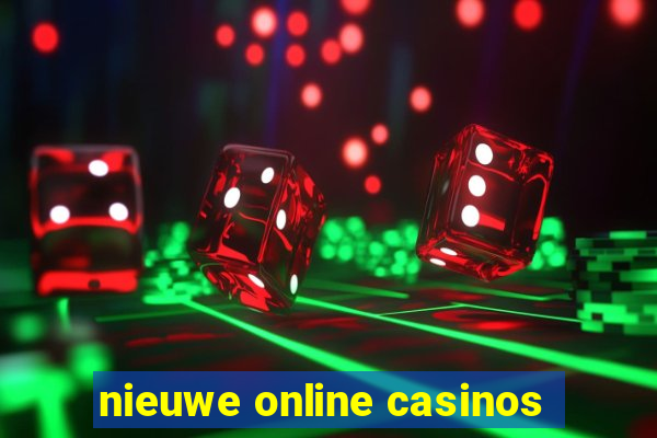 nieuwe online casinos