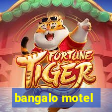 bangalo motel