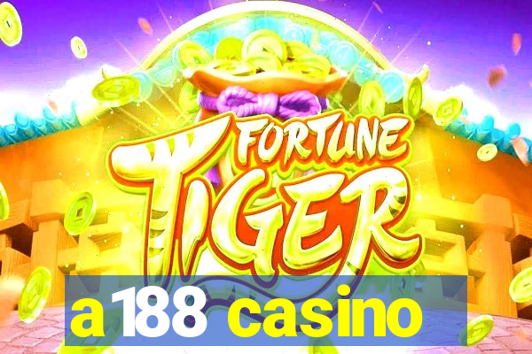 a188 casino