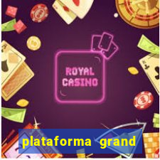 plataforma grand slots paga mesmo