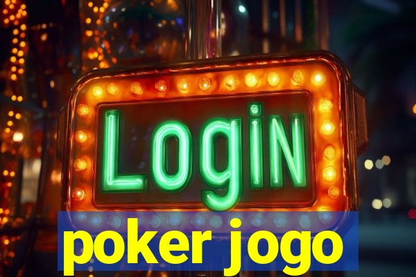 poker jogo