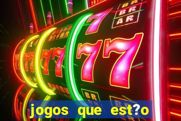 jogos que est?o pagando agora