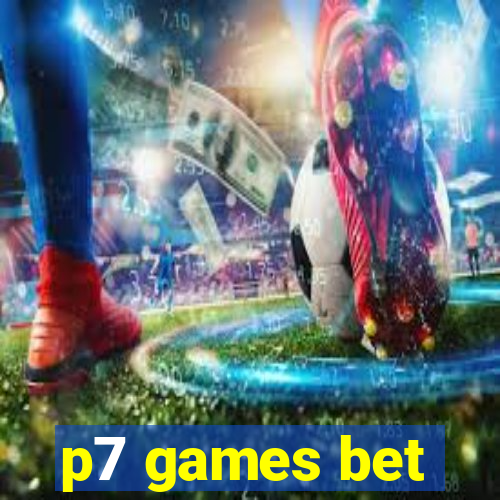 p7 games bet