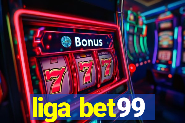 liga bet99