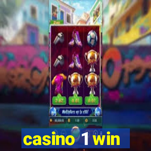 casino 1 win