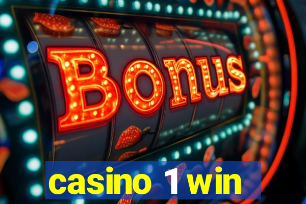 casino 1 win