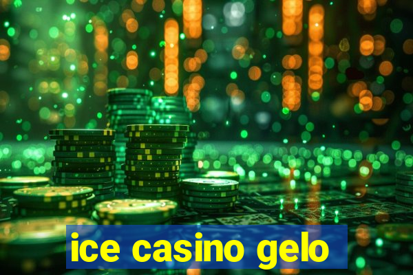 ice casino gelo