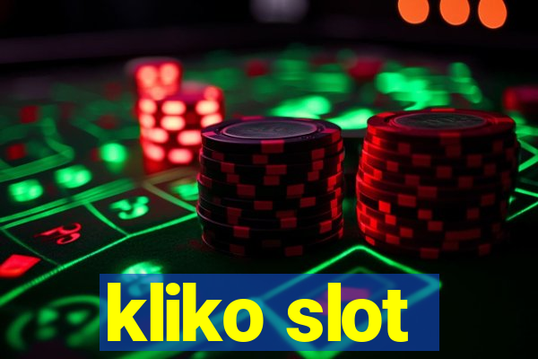 kliko slot