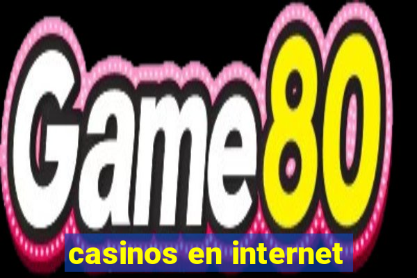 casinos en internet