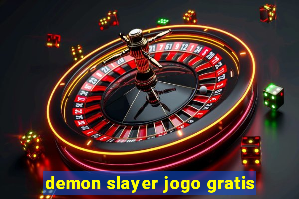 demon slayer jogo gratis