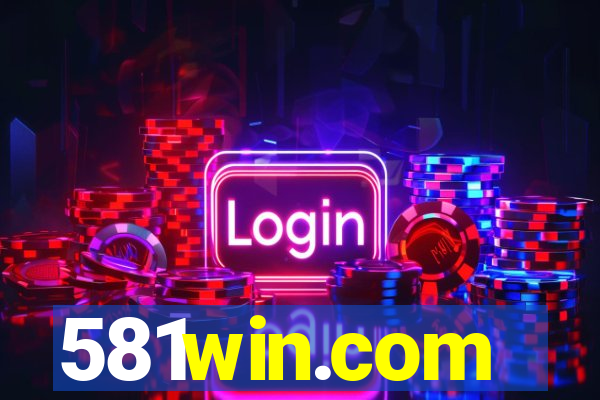 581win.com