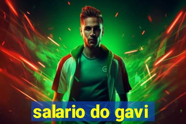 salario do gavi