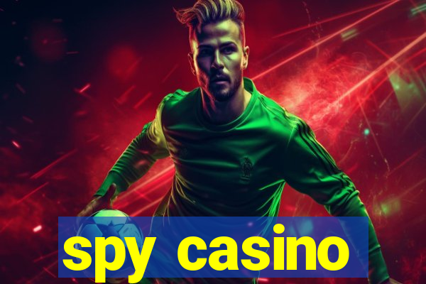 spy casino