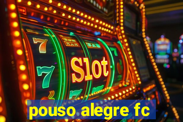 pouso alegre fc