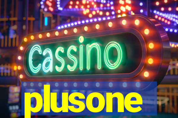 plusone