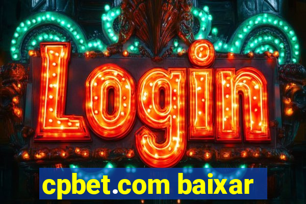 cpbet.com baixar