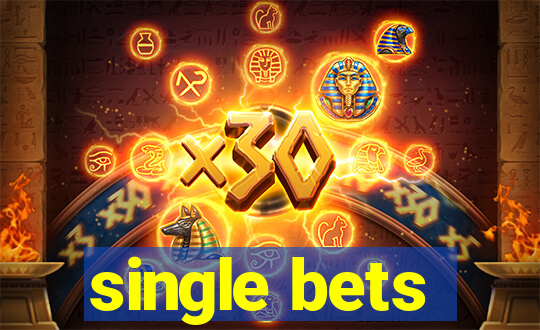 single bets