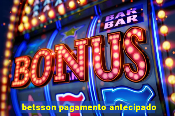 betsson pagamento antecipado