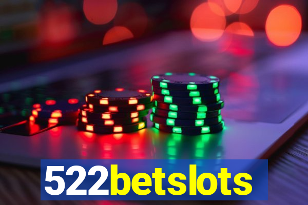 522betslots