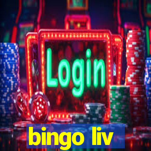 bingo liv