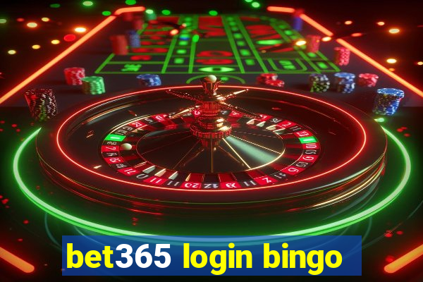 bet365 login bingo