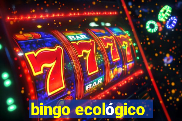 bingo ecológico