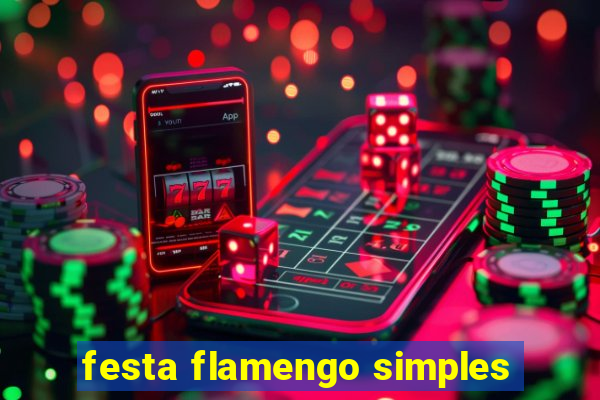 festa flamengo simples