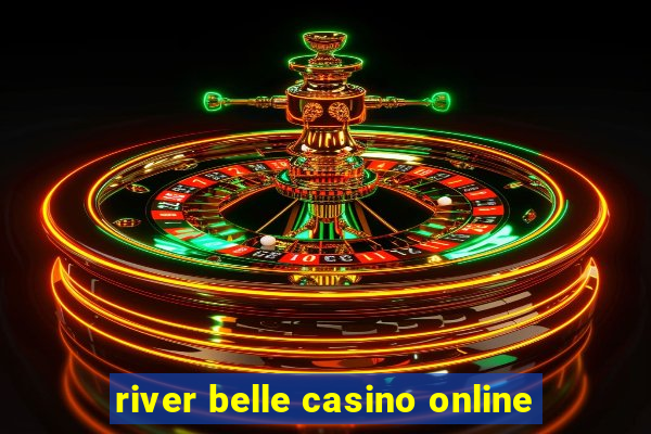 river belle casino online