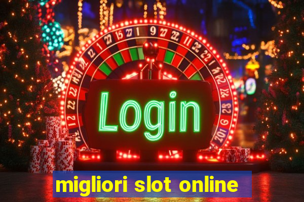 migliori slot online