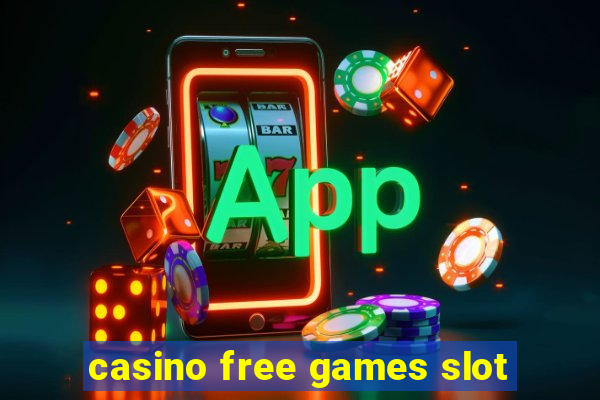 casino free games slot