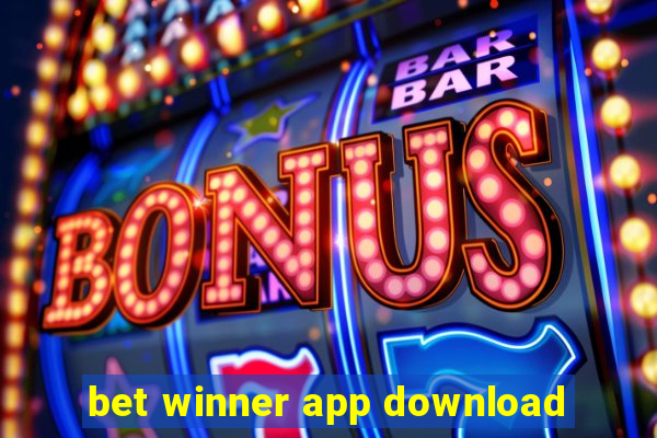 bet winner app download