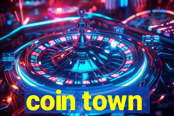 coin town