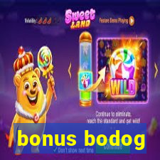 bonus bodog