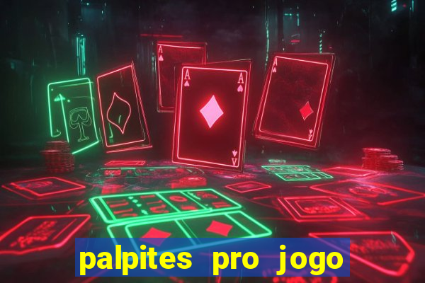 palpites pro jogo do flamengo